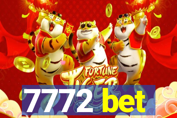 7772 bet